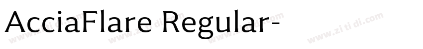 AcciaFlare Regular字体转换 AcciaFlare Regular字体转换